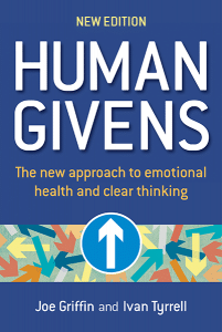 Human Givens: The new approach to emotional health and clear thinking - Book