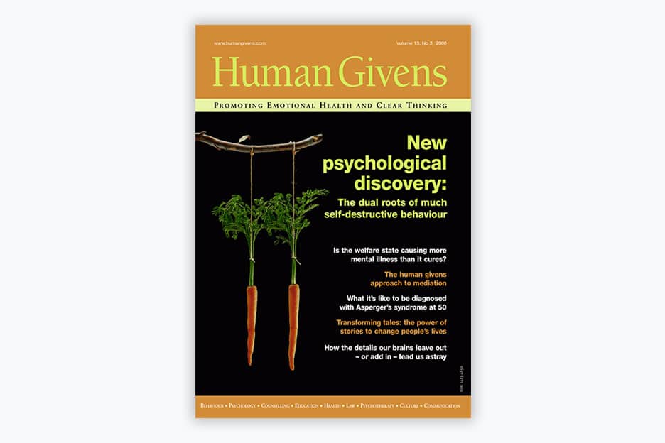 Human Givens Journal - Volume 13, No 3, 2006