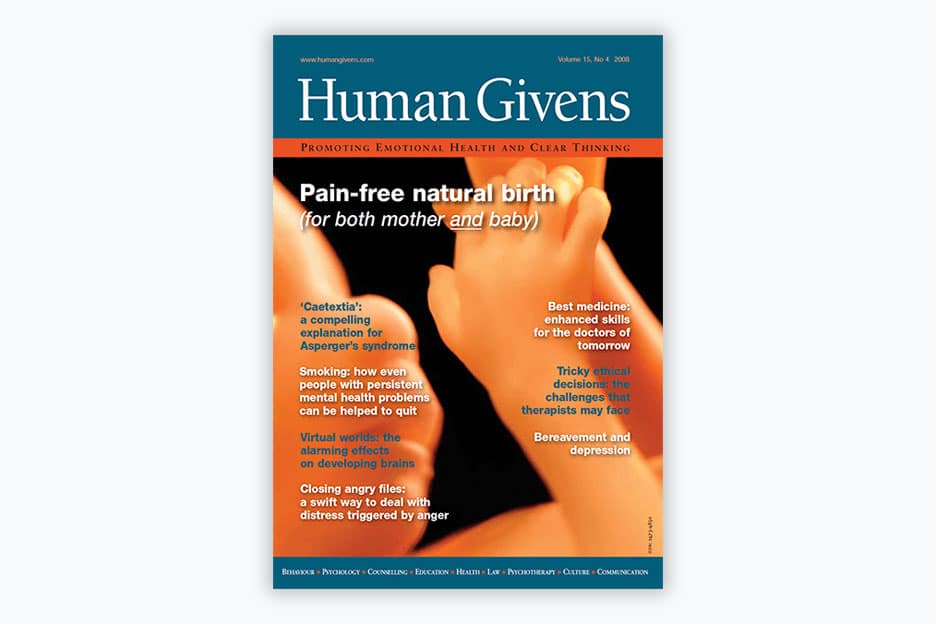 Human Givens Journal - Volume 15, No 4, 2008