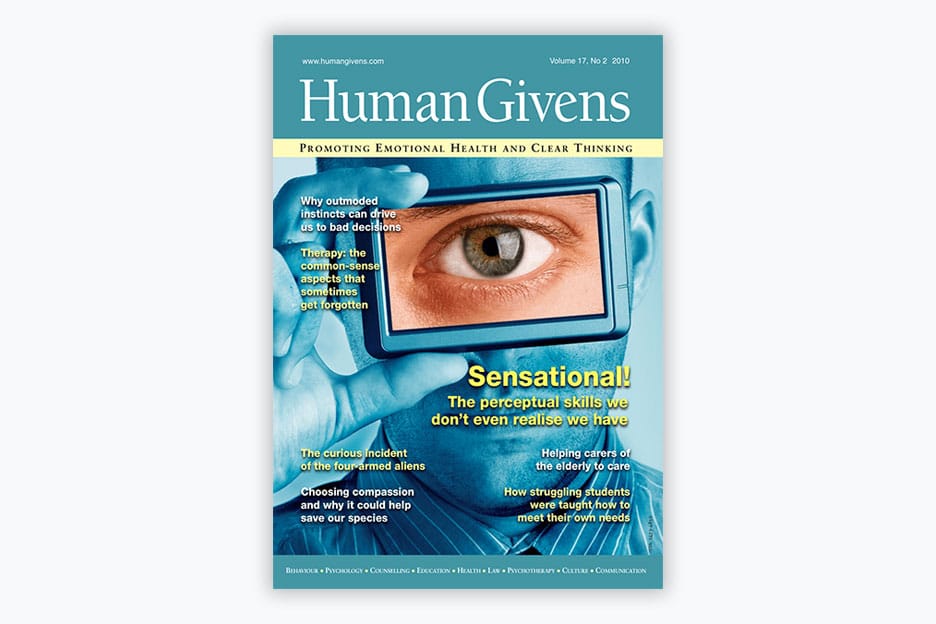 Human Givens Journal - Volume 17, No 2, 2010