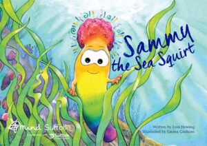 Sammy the Sea Squirt Book Cover