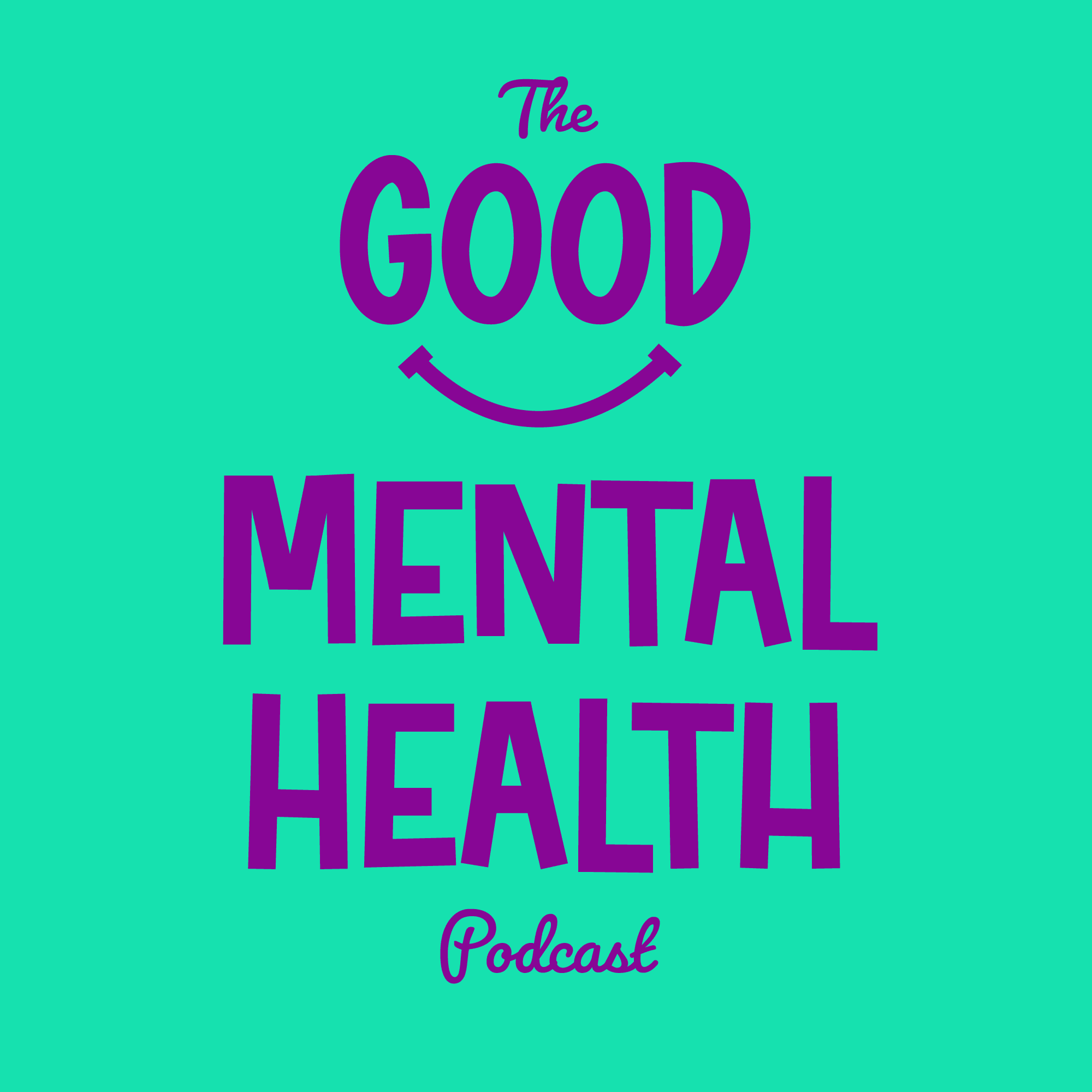 The Good Mental Health Podcast Logo